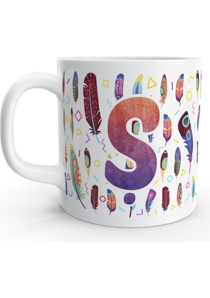 Ş Harfi Tüy Feather Tasarım Renkli Harfli Kupa Bardak