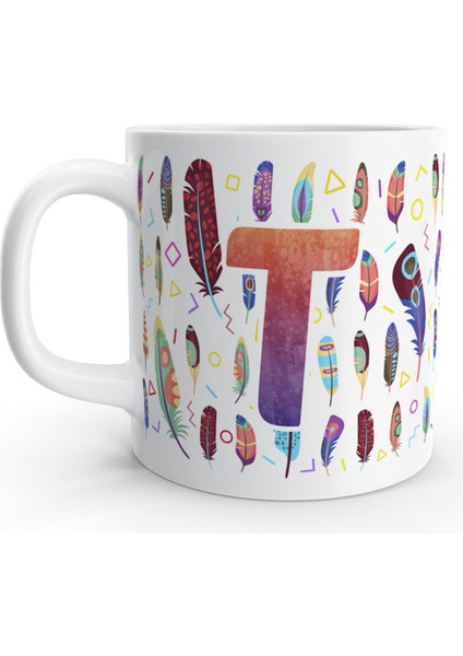 T Harfi Tüy Feather Tasarım Renkli Harfli Kupa Bardak