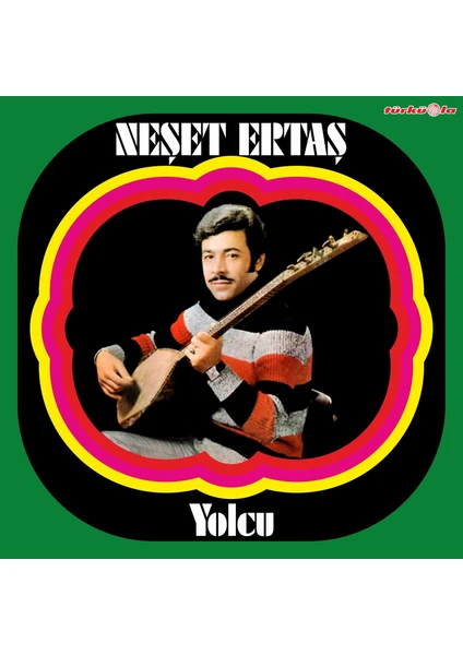 Neşet Ertaş - Yolcu - Plak