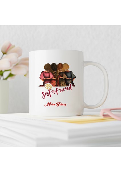 Sister Friend Tasarımlı Kişiye Özel Kupa Bardak