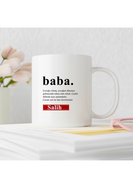 Baba Tasarımlı Kişiye Özel Kupa Bardak