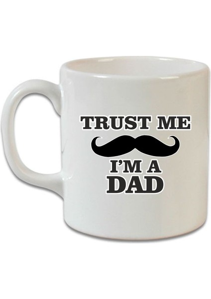 Trust Me I'm A Dad