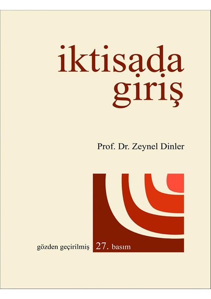İktisada Giriş - Zeynel Dinler