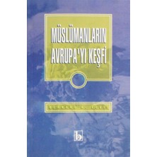 Müslümanların Avrupa'yı Keşfi - Bernard Lewis
