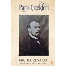 Paris Çiçekleri - Michel Zevaco