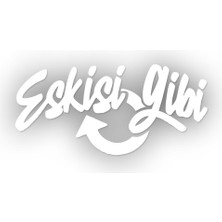 Stickrmarket Eskisi Gibi Sticker 5 x 2,5 cm