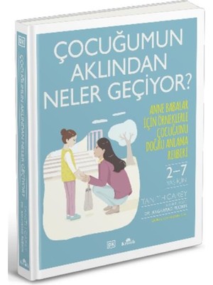 Kronik Kitap Çocuğumun Aklından Neler Geçiyor? Tanith Carey - Ebeveynler İçin Duyguları Anlama Rehberi