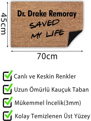 Buket Home Dr. Drake Kapı Önü Paspası Dekoratif Kapı Paspası Dış Mekân Paspas Ev Içi Paspası 45X70CM