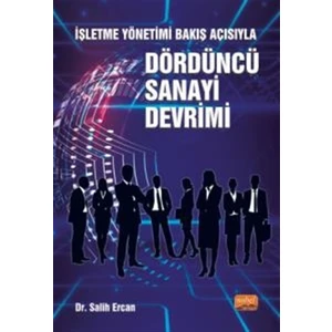 Dördüncü Sanayi Devrimi - Salih Ercan