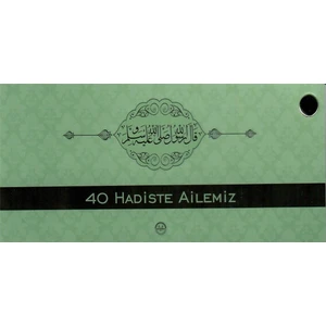 40 Hadiste Ailemiz