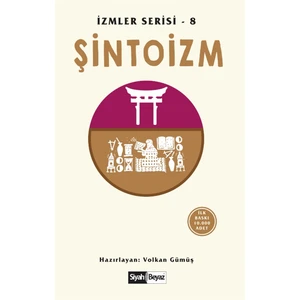Şintoizm - Volkan Gümüş