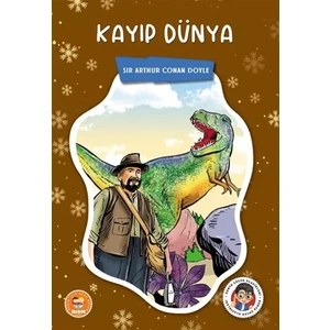 Kayıp Dünya - Sir Arthur Conan Doyle