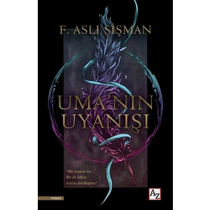 Uma'nın Uyanışı - F. Aslı Şişman