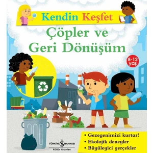 Kendin Keşfet – Çöpler ve Geri Dönüşüm  - Sally Morgan