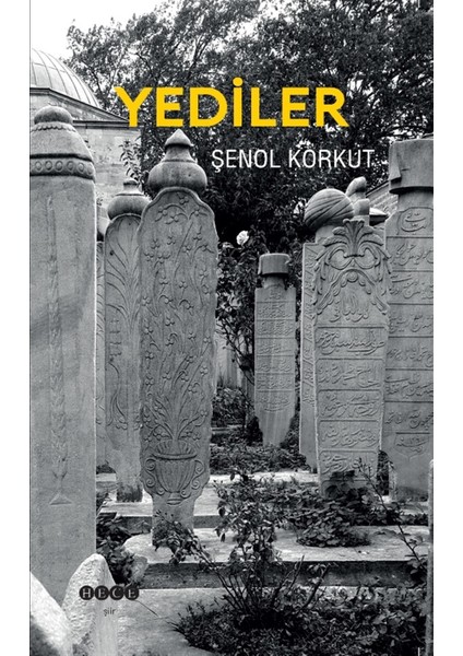 Yediler - Şenol Korkut