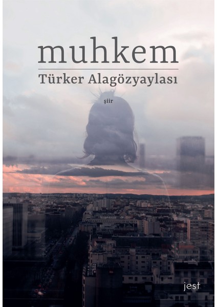 Muhkem - Türker Alagözyaylası