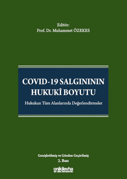Salgınının Hukuki Boyutu - Muhammet Özekes