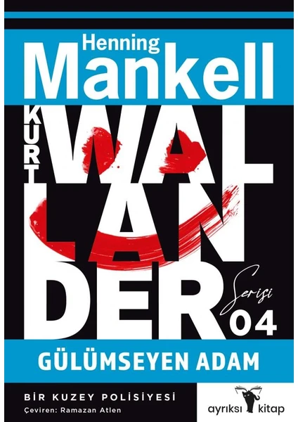  Kurt Wallander 4 Gülümseyen Adam - Henning Mankell