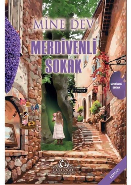 Merdivenli Sokak - Mine Dev