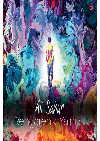 Rengarenk Yalnızlık - Ali Sahur