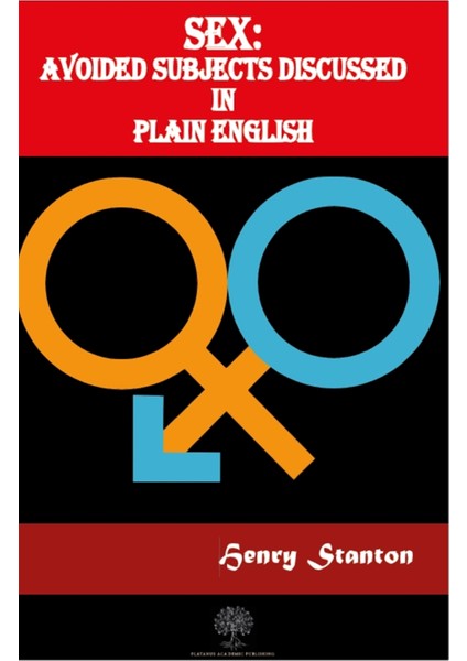 : Avoided Subjects Discussed In Plain English - Henry Stanton