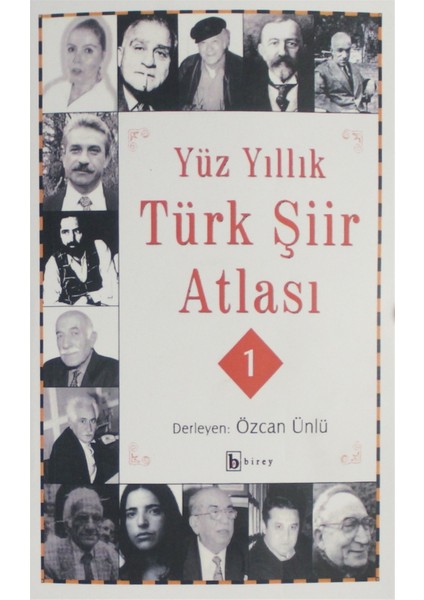 Yüz Yıllık Şiir Atlası (2 Cilt Takım) - Özcan Ünlü