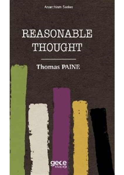 Reasonable Thought - Thomas Paine