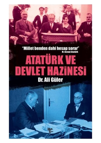 Atatürk ve Devlet Hazinesi - Ali Güler