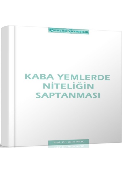 Kaba Yemlerde Niteliğin Saptanması Kitabı