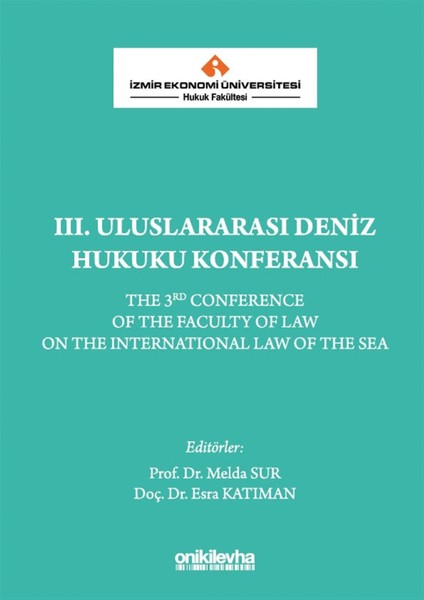 3. Uluslararası Deniz Hukuku Konferansı - Esra Katıman