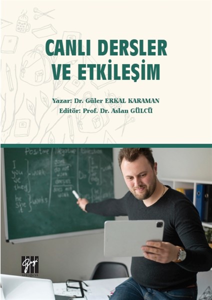 Canlı Dersler ve Etkileşim - Güler Erkal Karaman