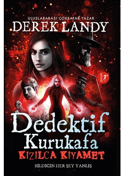 Dedektif Kurukafa Kızılca Kıyamet Bildiğin Her Şey Yanlış - Derek Landy