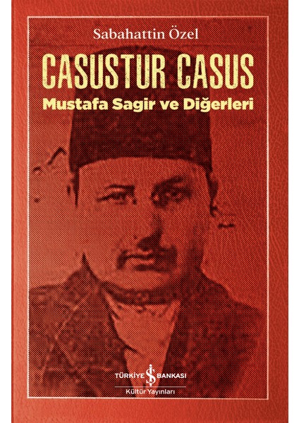 Casustur Casus – Mustafa Sagir ve Diğerleri - Sabahattin Özel