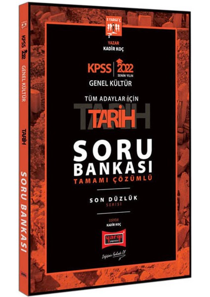 2022 KPSS Genel Kültür Tüm Adaylar Için Tarih Soru Bankası Tamamı Çözümlü Son Düzlük