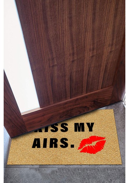 Kiss My Aırs Kapı Önü Paspası Dekoratif Kapı Paspası Dış Mekân Paspas Ev Içi Paspası 45X70CM