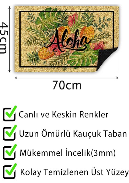 Aloha Kapı Önü Paspası Dekoratif Kapı Paspası Dış Mekân Paspas Ev Içi Paspası 45X70CM