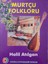 Murtçu Folkloru - Halil Atılgan 1
