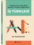 Yabancılar Için Özel Amaçlı Türkçe Öğretimi Iş Türkçesi - Volkan Kurt 1