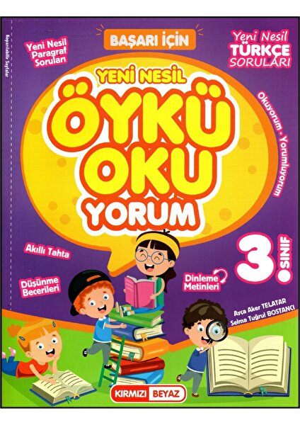 Kırmızı Beyaz Yayınlar 3.Sınıf Yeni Nesil Öykü Oku-Yorum Türkçe & Paragraf Kitabı