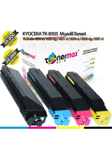 TK-8505 Set Muadil Toner / Taskalfa 4550 / 4551 / 5550 / 5551