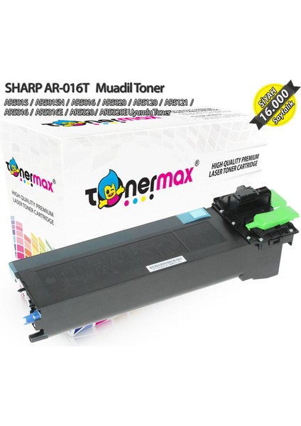 Sharp AR-016T Muadil Toner/ AR5015 / AR5016 / AR5120 / AR5220 / AR5316 / AR5320
