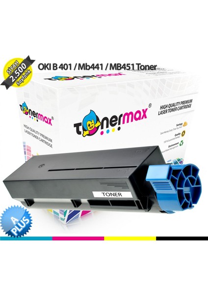 B401 / MB411 / MB441 / MB451 / 44992404 A Plus Muadil Toneri