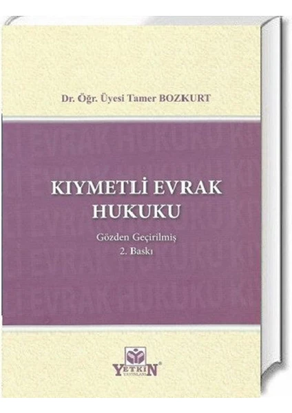 Kıymetli Evrak Hukuku 2.baskı