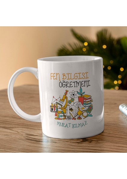 Fen Bilgisi Öğretmeni Tasarımlı Kişiye Özel Kupa Bardak