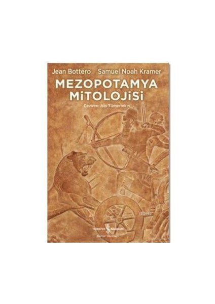 Mezopotamya Mitolojisi Jean Bottero