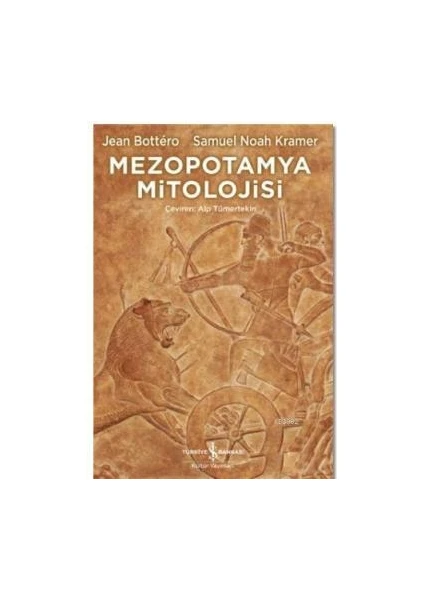 Mezopotamya Mitolojisi  Jean Bottero