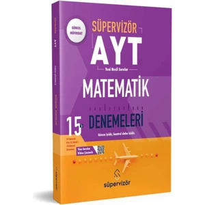 Süpervizör Yayınları Süpervizör AYT Matematik 15’li Deneme