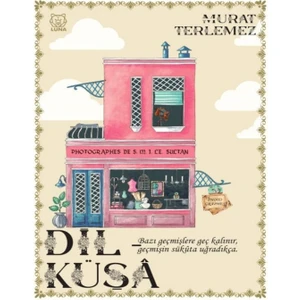 Dil-Küşa - Murat Terlemez