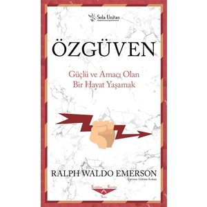 Özgüven - Ralph Waldo Emerson