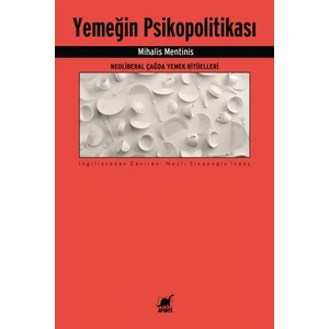 Yemeğin Psikopolitikası - Mihalis Mentinis